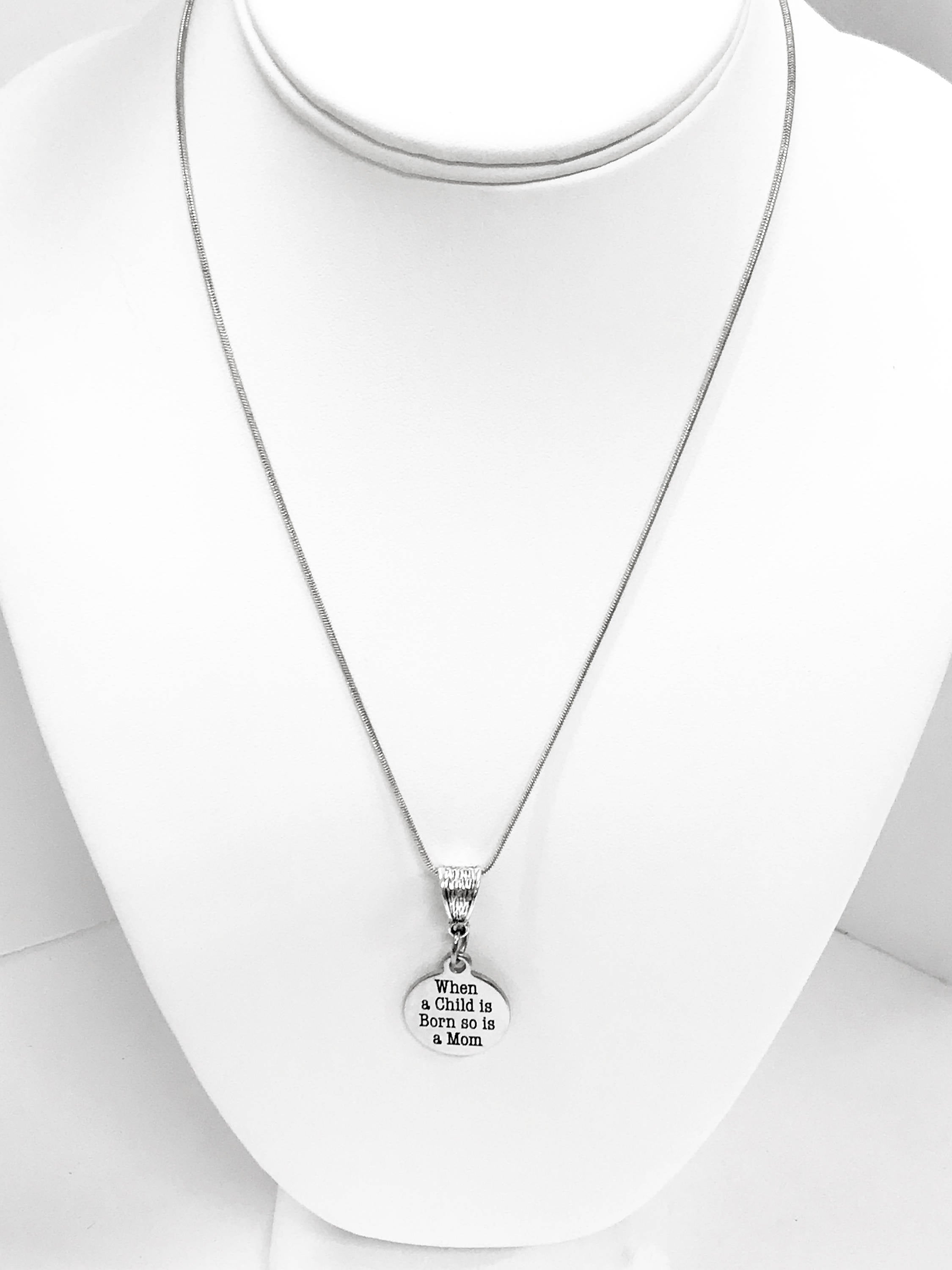 New Mom Necklace Gift, When A Child Is Born So Is A Mom Necklace, New Mom Gift, New Mother Necklace, Gift For A New Mom, New Baby New Mom